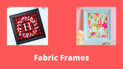 Fabric Frames Fabric Frames