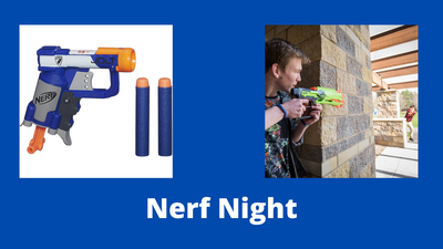 Nerf Night! Nerf Night!