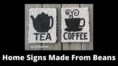 Signs/Art Made From Beans!