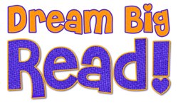 Dream Big Read