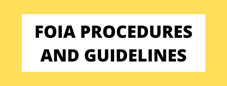 FOIA PROCEEDURES AND GUIDELINES.png