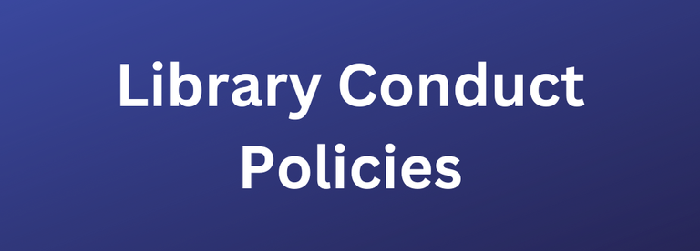 Library conduct banner.png