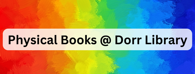 pride month Physical Books @ Dorr Library.png