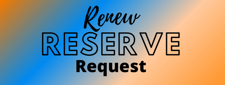 renew reserve request.png