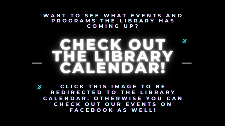 Want to see what events and programs the library has coming up.png