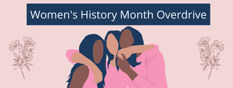 Women's History Month Overdrive.png